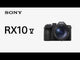 Sony RX10 V Cámara Digital Premium | High Zoom