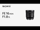 Sony Lente FE 16mm f/1.8 G